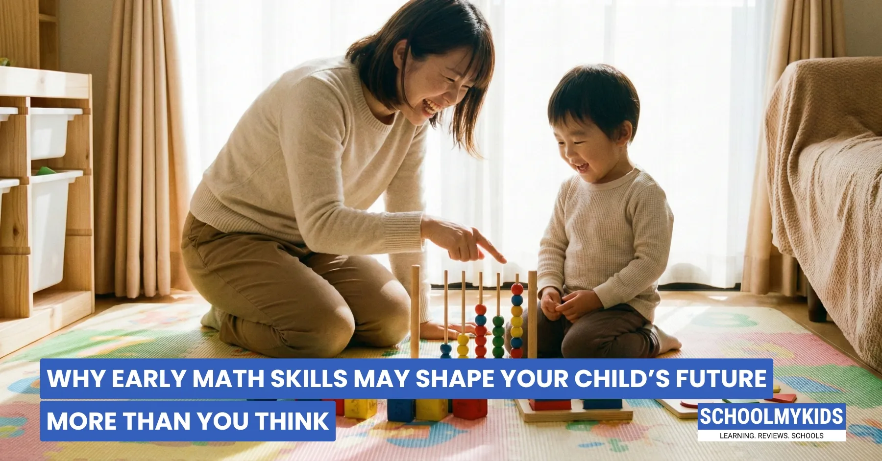 Why Early Math Skills May Shape Your Child’s Future More Than You Think