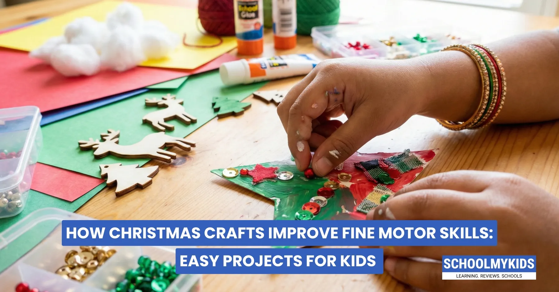 How Christmas Crafts Improve Fine Motor Skills: Easy Projects for Kids
