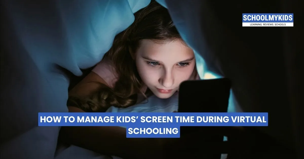 How to Manage Kids’ Screen Time During Virtual Schooling