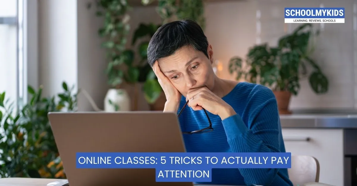 Online Classes: 5 Tricks to Actually Pay Attention