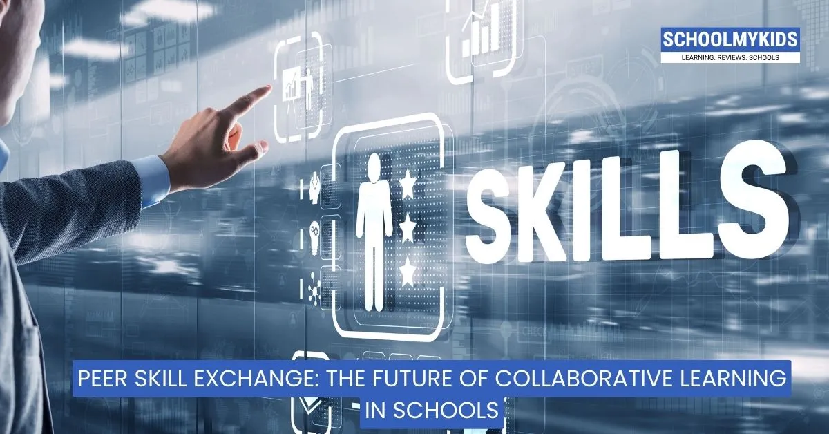 Peer Skill Exchange: The Future of Collaborative Learning in Schools