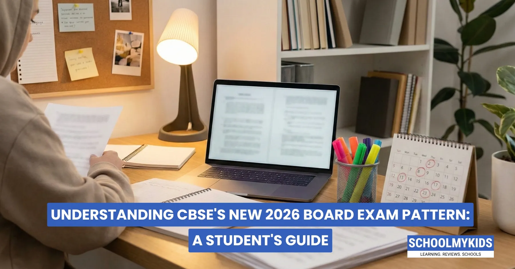 Understanding CBSE's New 2026 Board Exam Pattern: A Student's Guide