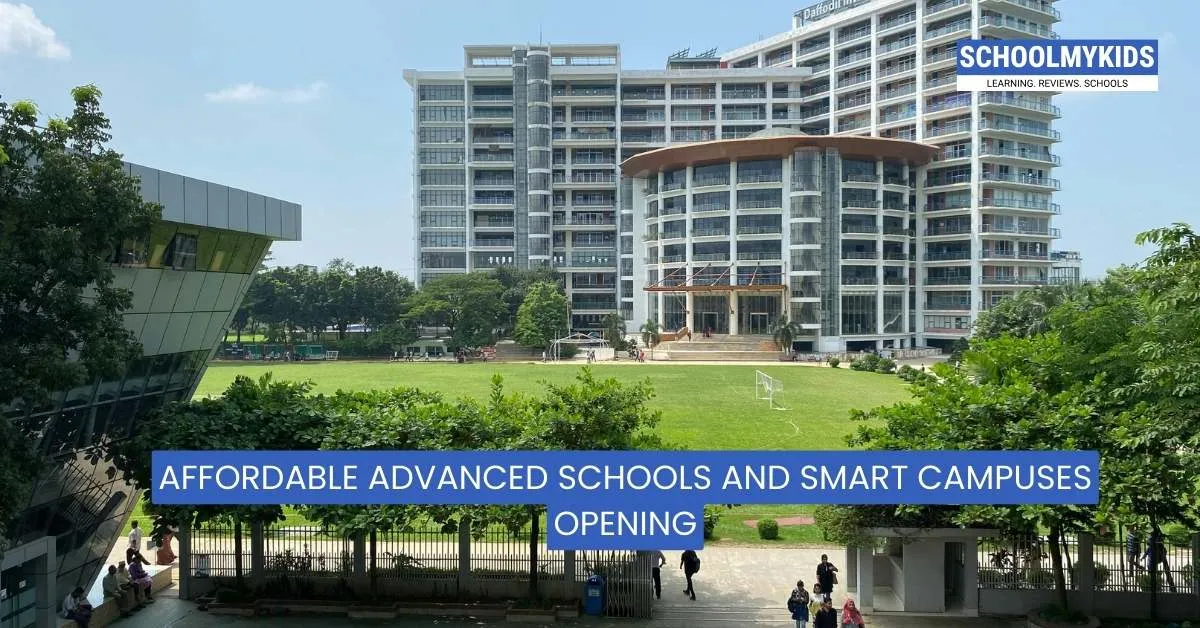 Affordable Advanced Schools and Smart Campuses Opening