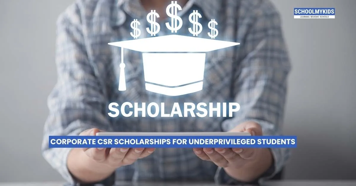 Corporate CSR Scholarships for Underprivileged Students