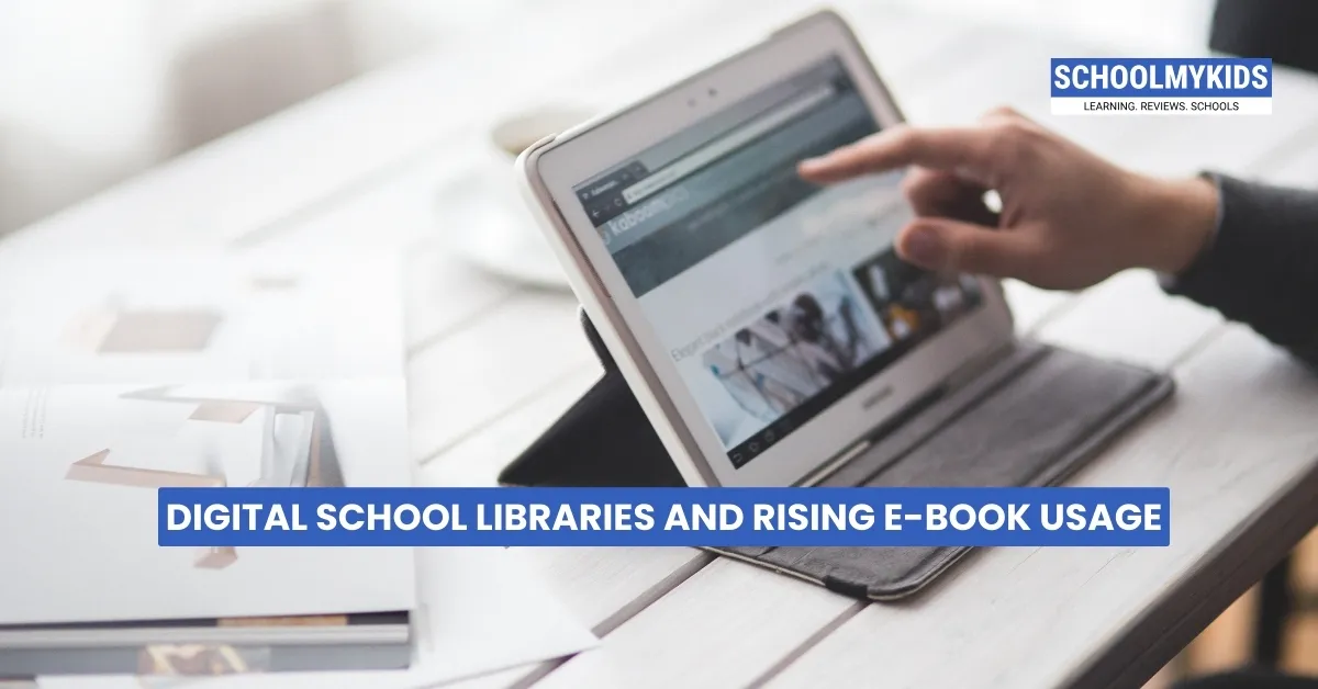 Digital School Libraries and Rising E-Book Usage