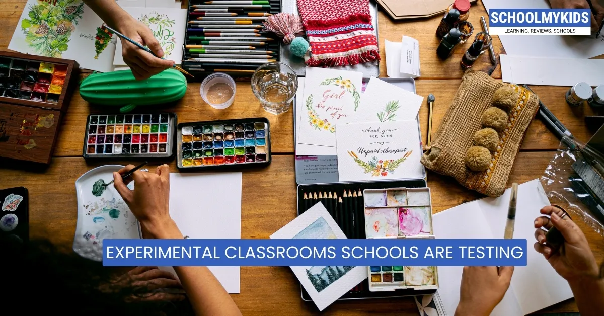 Experimental Classrooms Schools Are Testing