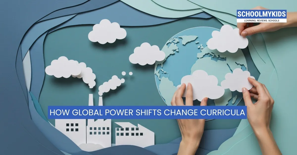 How Global Power Shifts Change Curricula