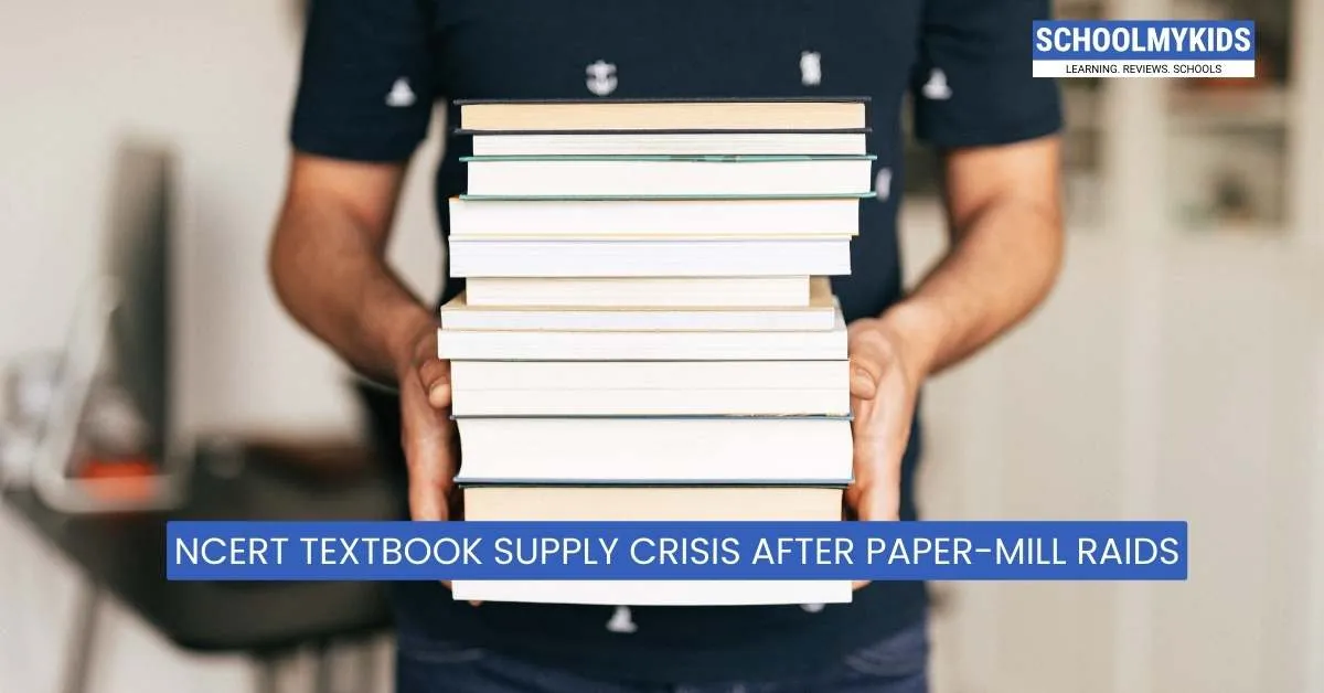 NCERT Textbook Supply Crisis After Paper-Mill Raids
