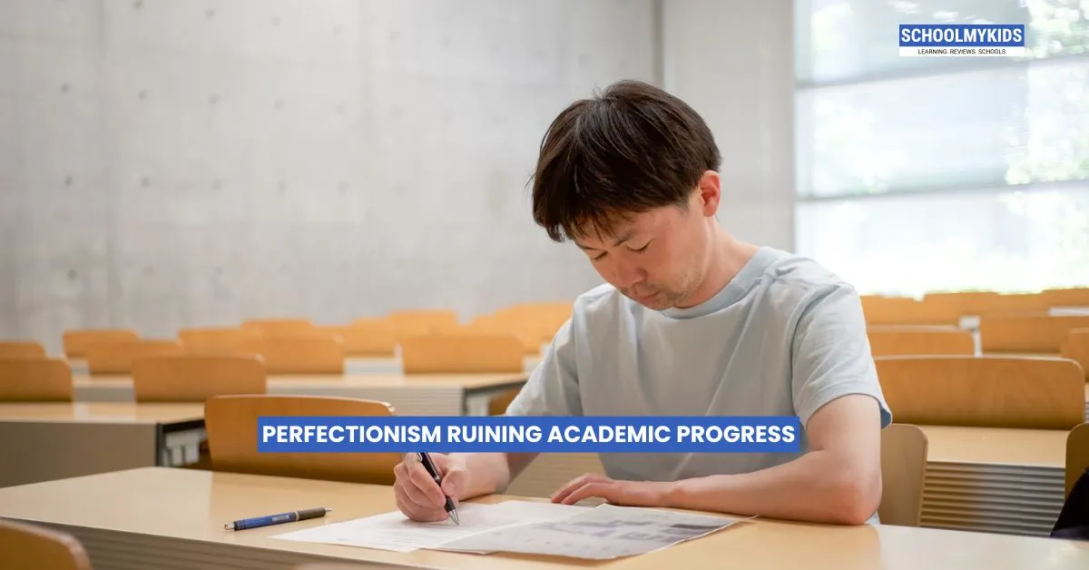 Perfectionism Ruining Academic Progress