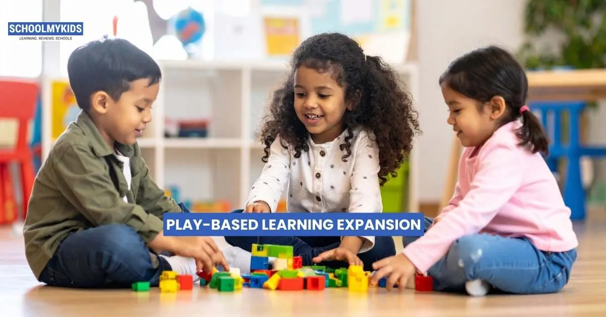 Play-Based Learning Expansion