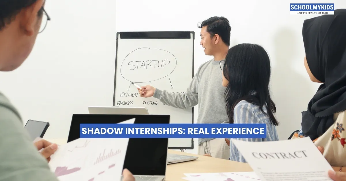 Shadow Internships: Real Experience
