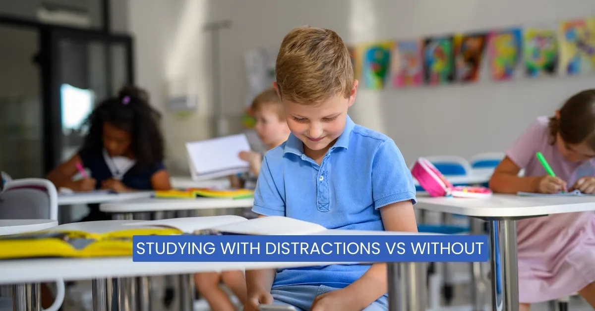 Studying with Distractions Vs Without