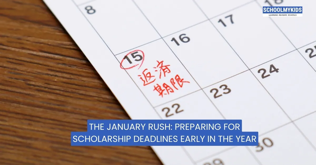 The January Rush: Preparing for Scholarship Deadlines Early in the Year