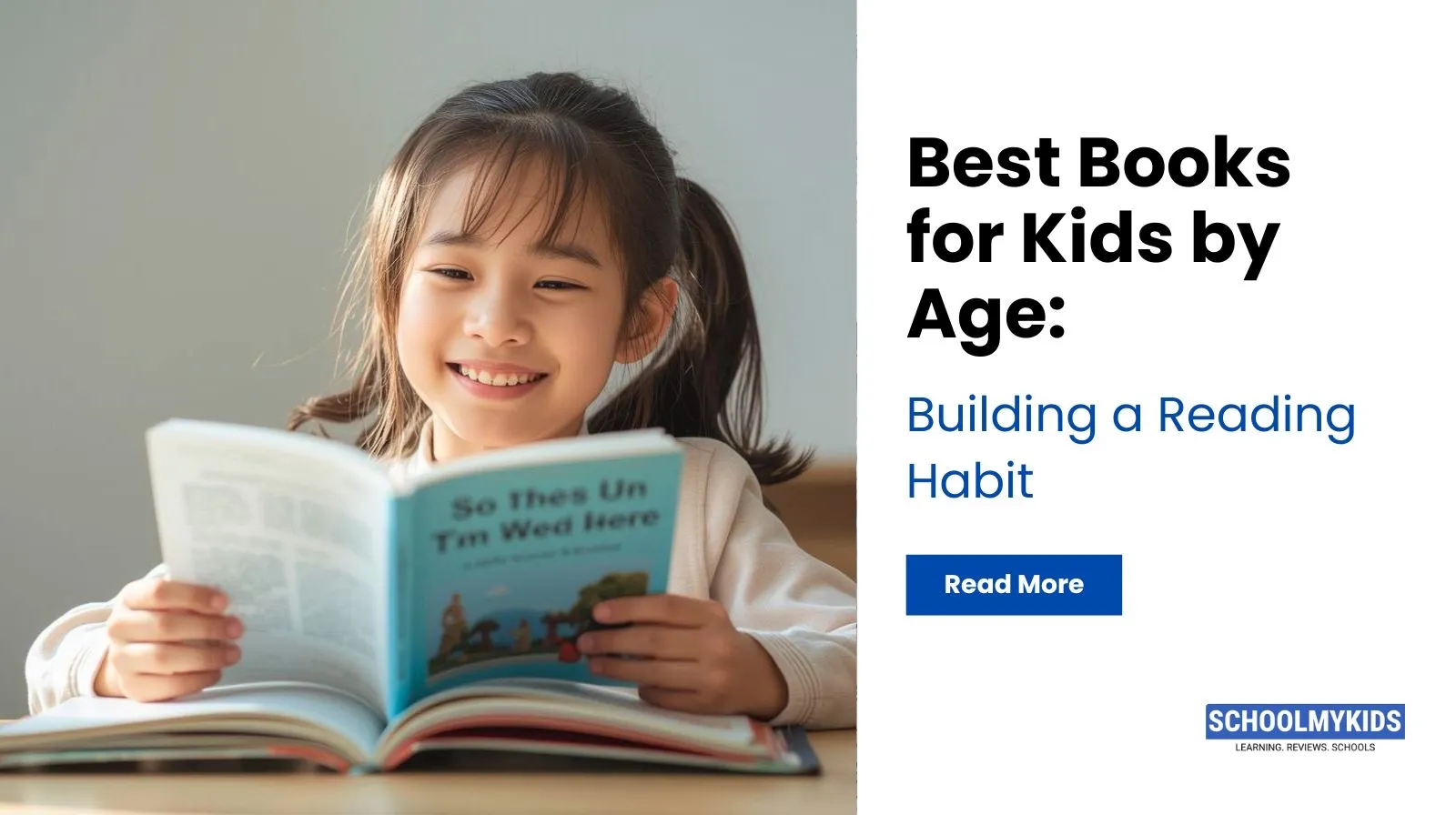 Best Books for Kids by Age: Building a Reading Habit