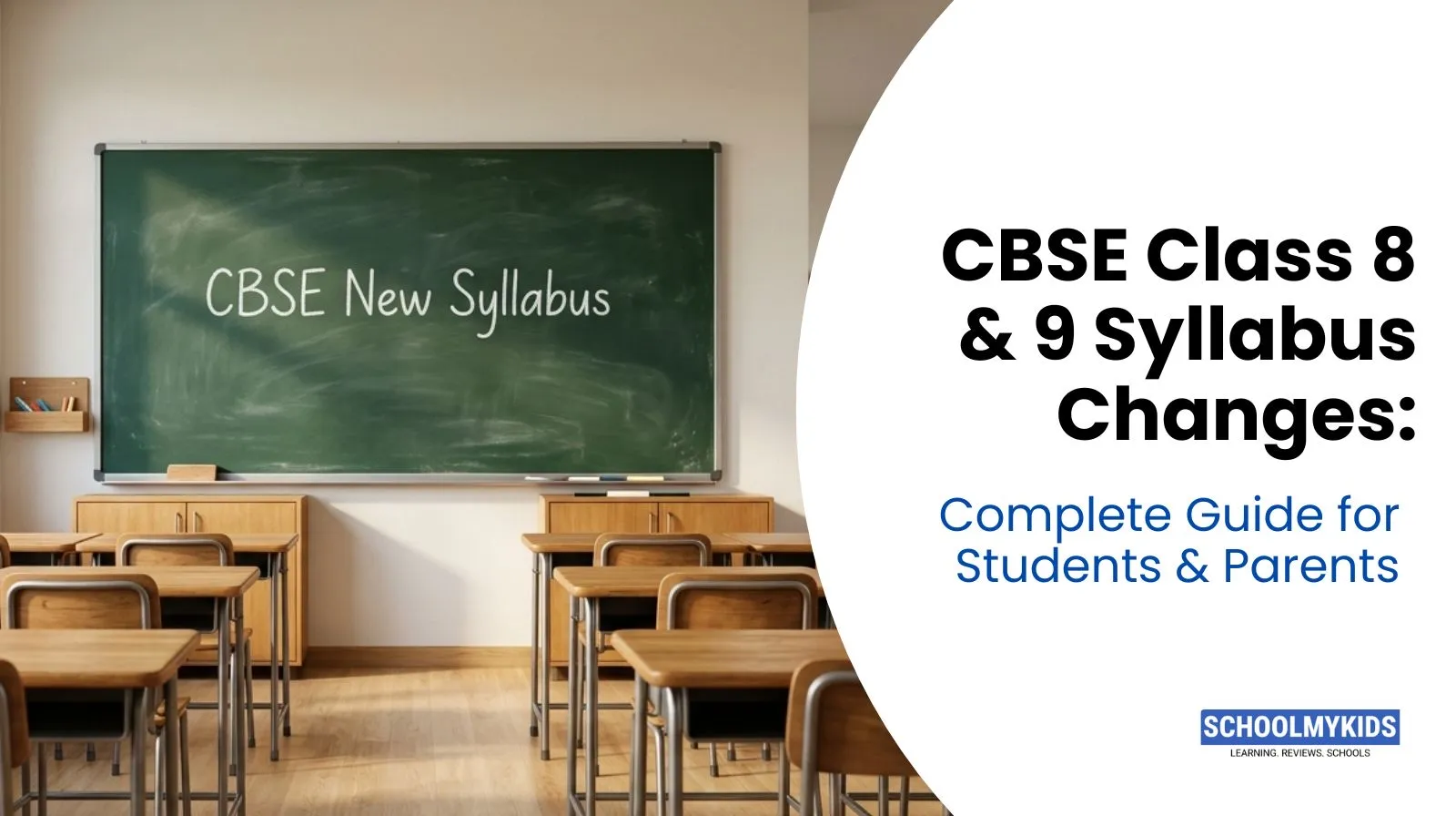 CBSE Class 8 & 9 Syllabus Changes: Complete Guide for Students & Parents