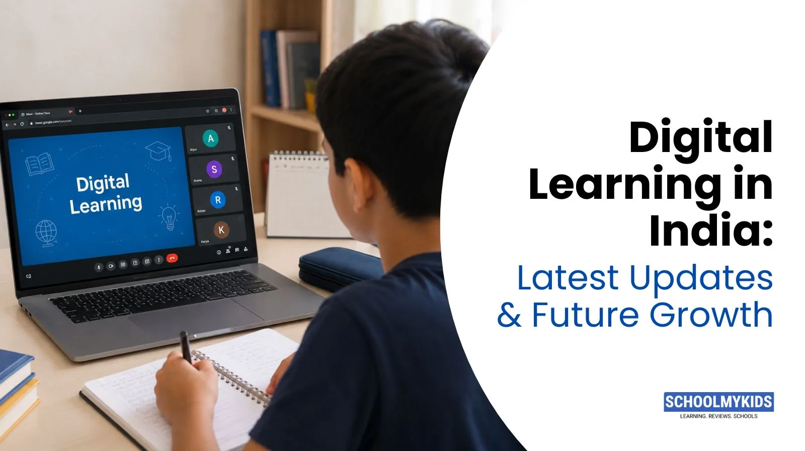 Digital Learning in India: Latest Updates & Future Growth