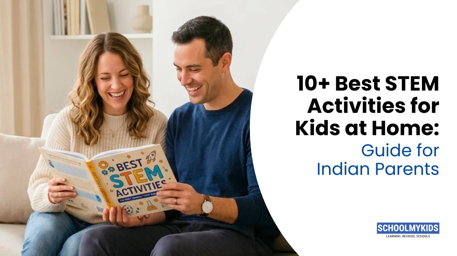 10+ Best STEM Activities for Kids at Home: Guide for Indian Parents