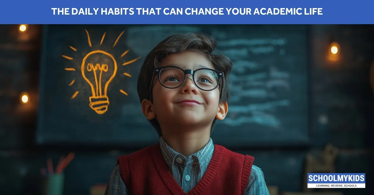The Daily Habits That Can Change Your Academic Life