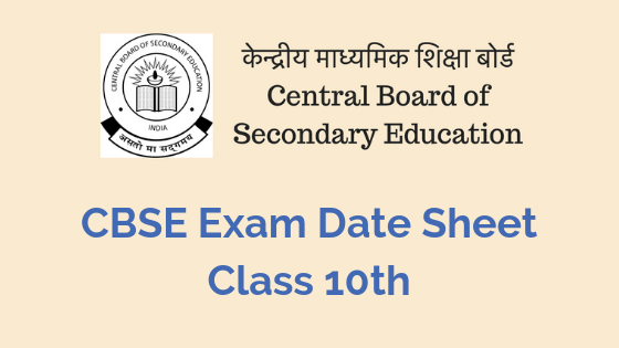 CBSE Exam Date Sheet Class 10th and Important Dates 2020