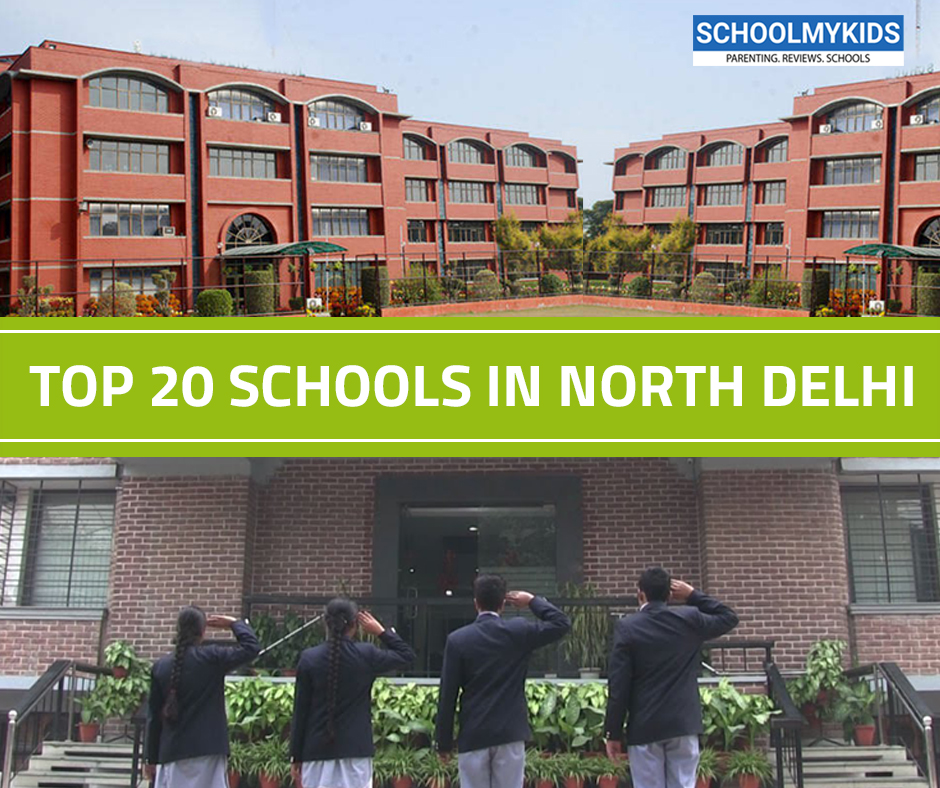 Top 20 Schools in North Delhi 2024 – List of Top Schools in North Delhi (updated)