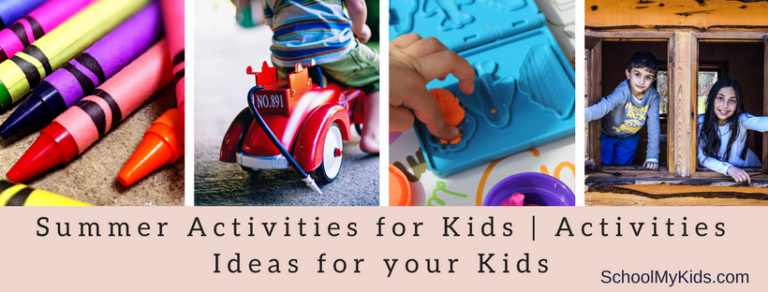 Summer Activities for Kids | Activities Ideas for your Kids