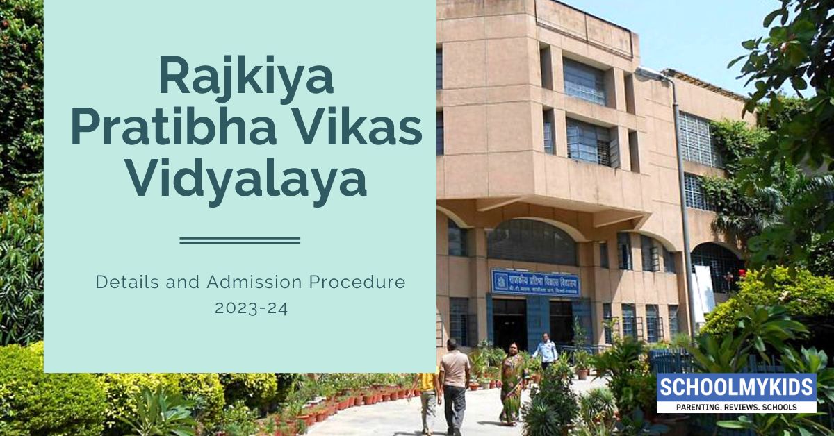 List of Rajkiya Pratibha Vikas Vidyalayas (RPVV) Delhi India | Details,  Admission Procedure | SchoolMyKids
