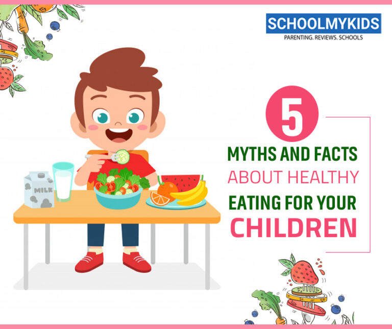 5 Myths And Facts About Healthy Eating For Children