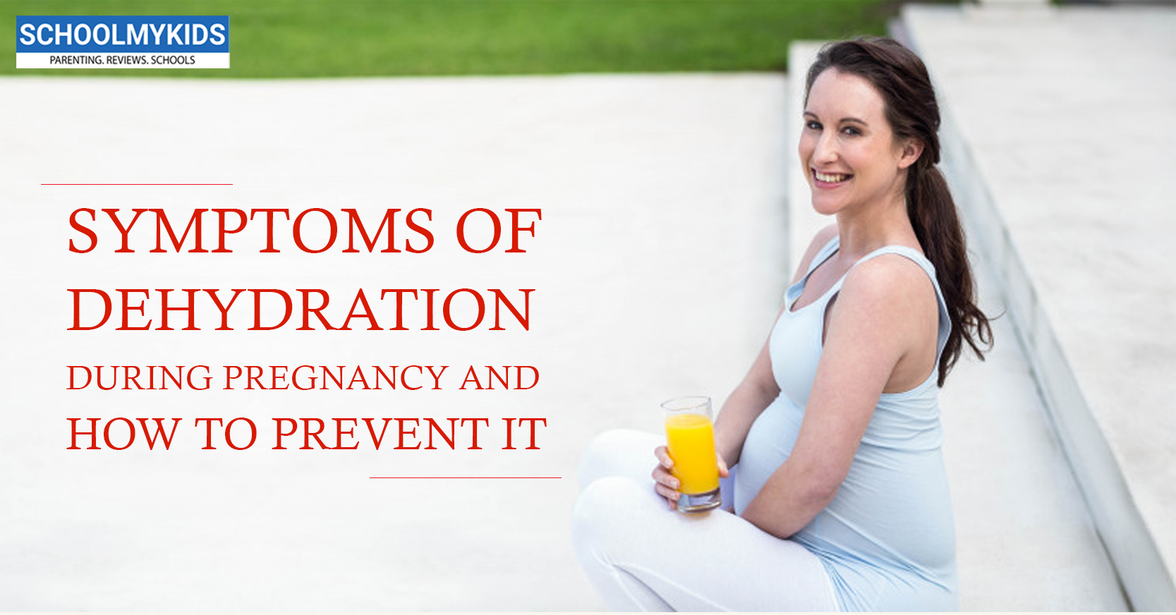 Symptoms Of During Pregnancy And How To Prevent It | SchoolMyKids