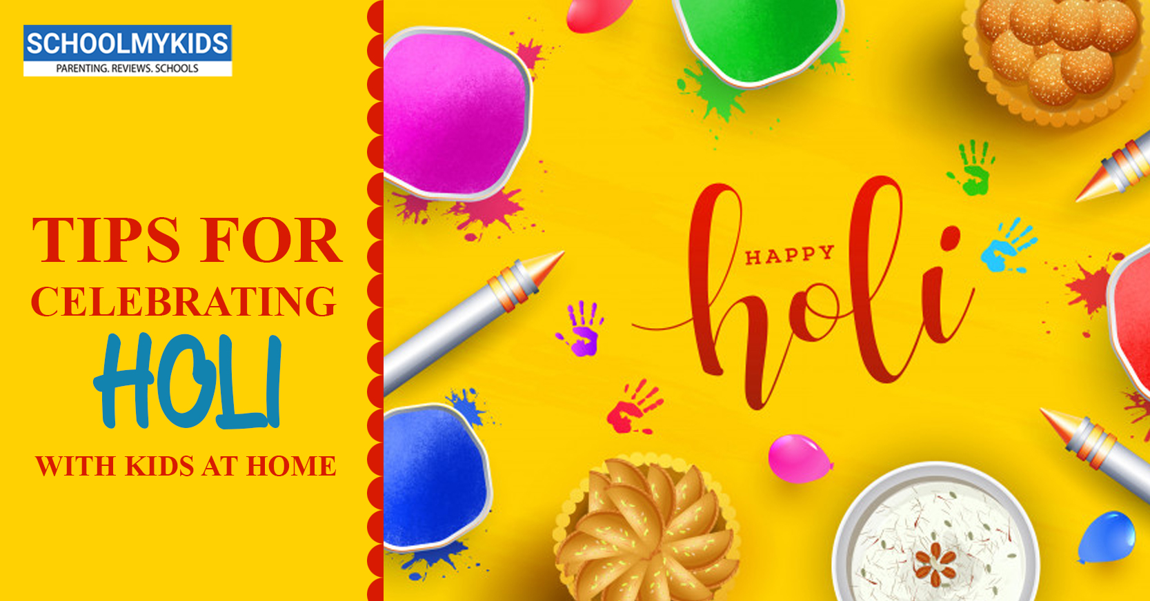 Tips for Celebrating Holi with Kids at Home