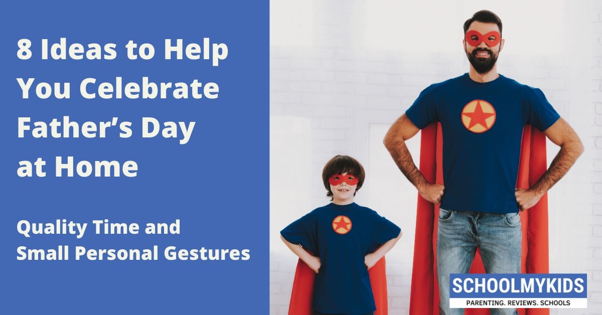 8 Ideas to Celebrate Father’s Day at Home: Quality Time and Small Personal Gestures