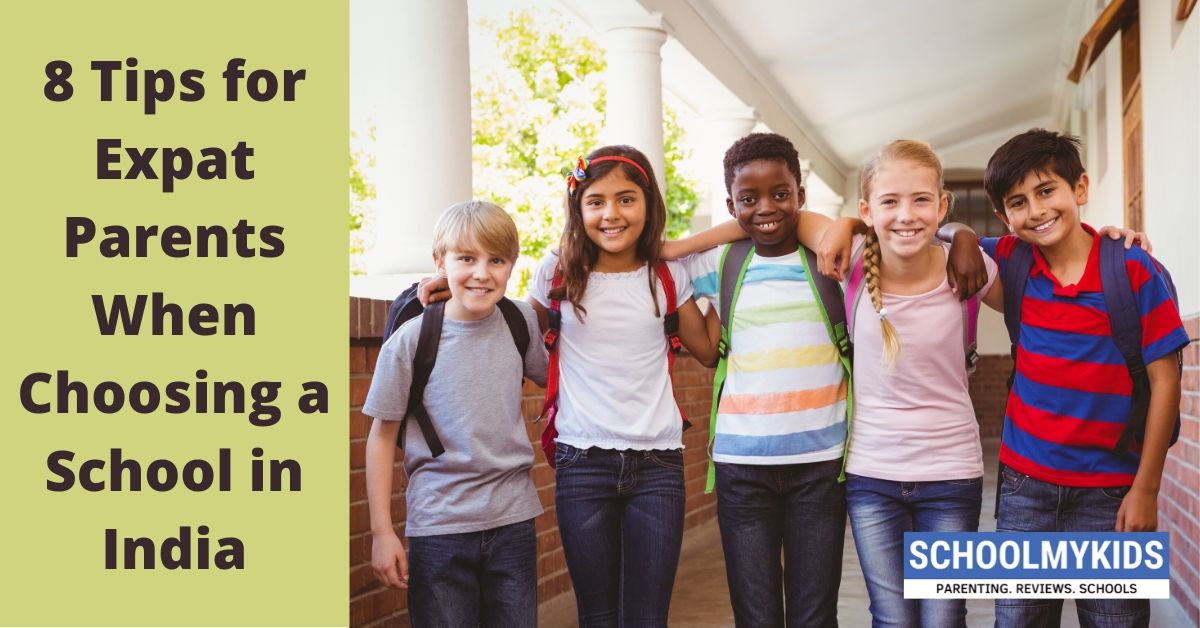 8 Tips for Expat Parents When Choosing a School in India