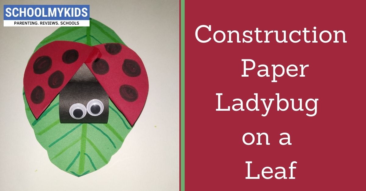 Construction Paper Ladybug on a Leaf Crafts for Kids