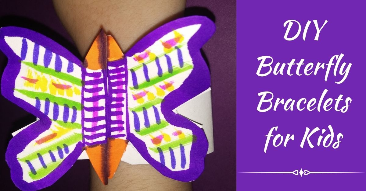DIY Butterfly Bracelets for Kids