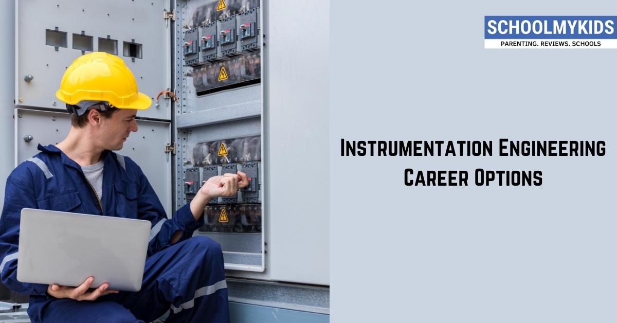 Instrumentation Engineering Career Options