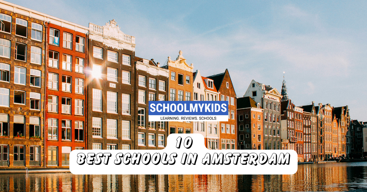 10 Best Schools in Amsterdam