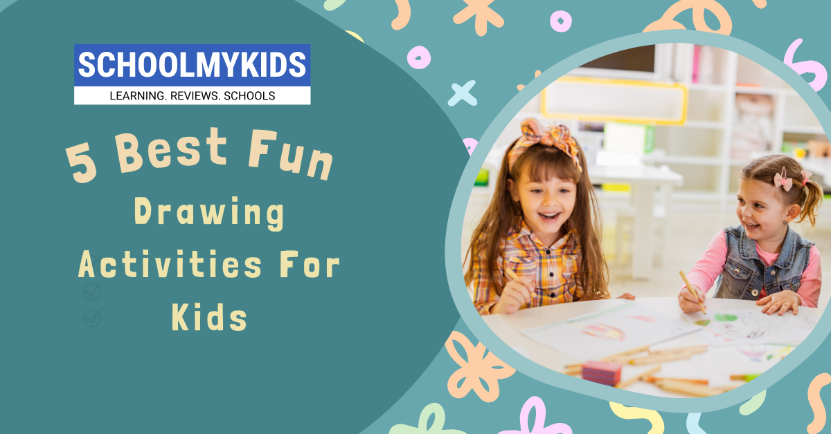 5 Best Fun Drawing Activities For Kids