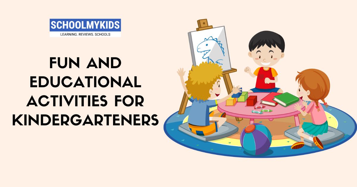 Fun and Educational Activities for Kindergarteners