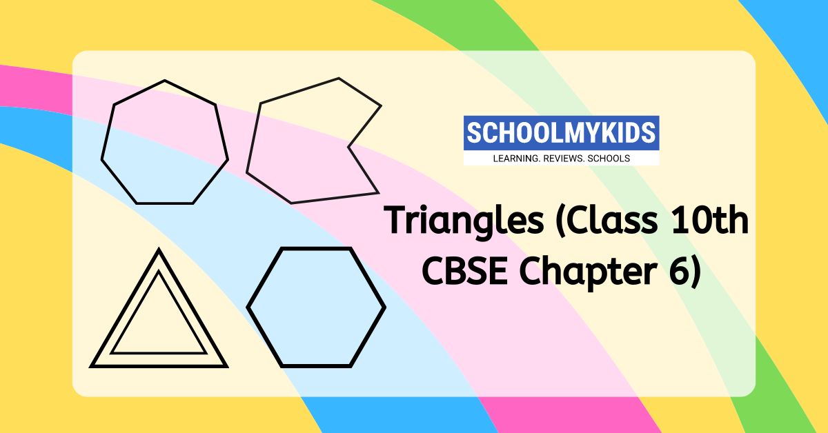 CBSE Class 10 Maths : Chapter 6 – Triangles