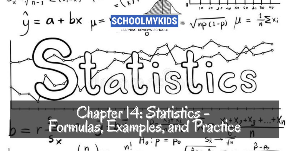 CBSE Class 10 Maths: Chapter 13 – Statistics (Formulas, Examples, and Practice)