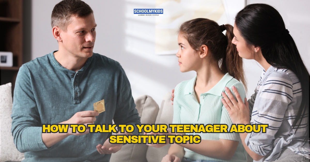 How to Talk to Your Teenager About Sensitive Topics