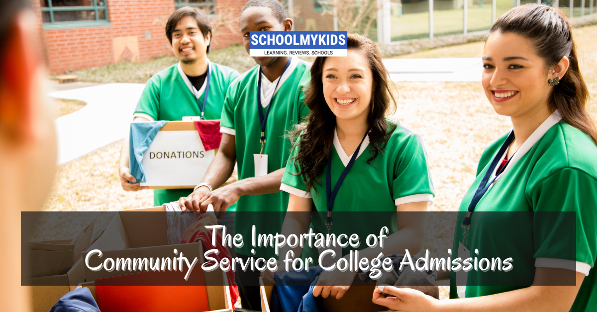 The Importance of Community Service for College Admissions