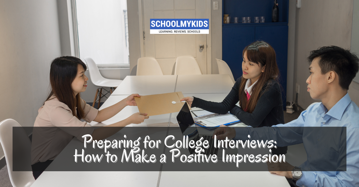 Preparing for College Interviews: How to Make a Positive Impression