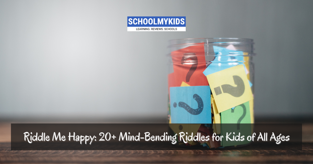 Riddle Me Happy: 20+ Mind-Bending Riddles for Kids of All Ages