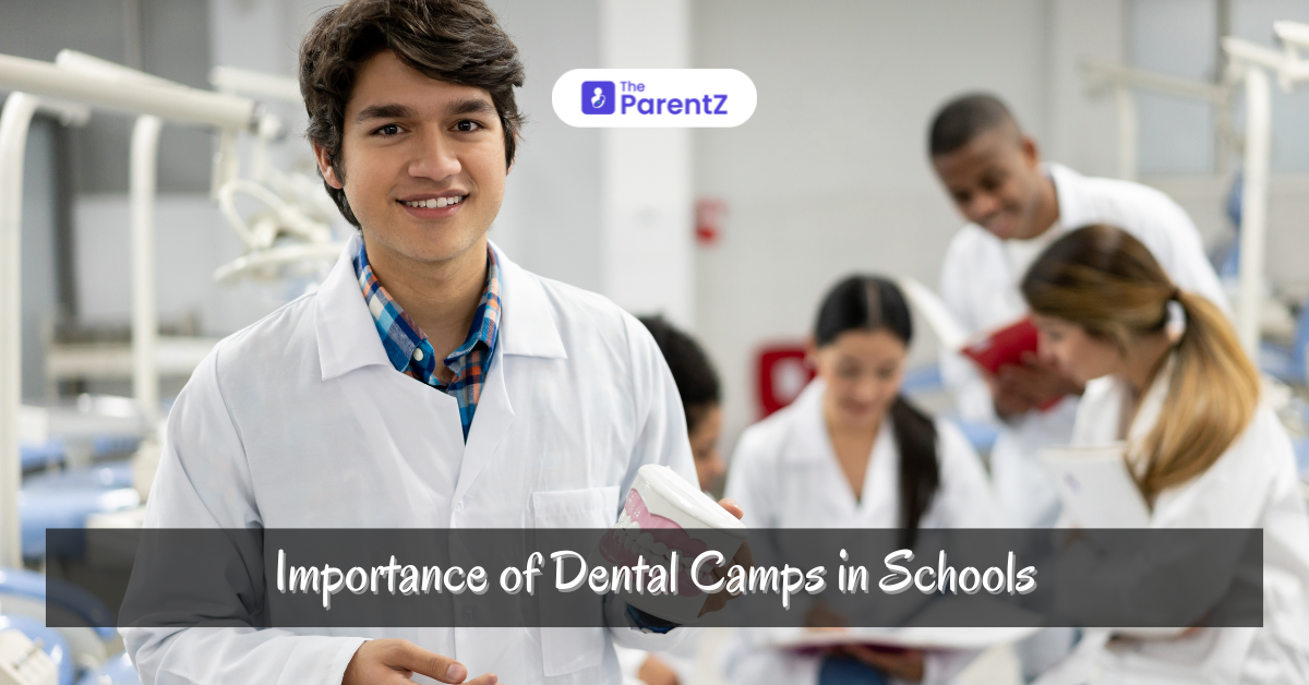 Importance of dental camps in schools