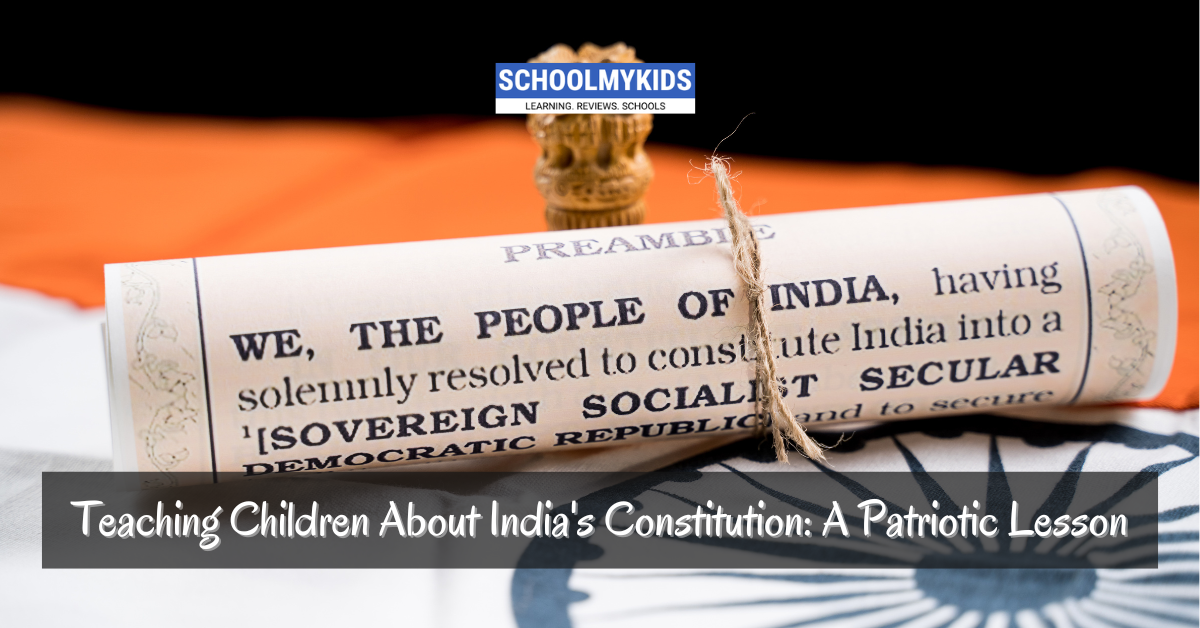 Teaching Children About India’s Constitution: A Patriotic Lesson