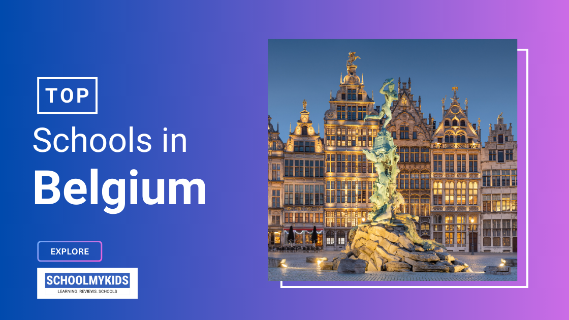Top Best schools in Belgium 2026 Ranking, Reviews, Admission, fees
