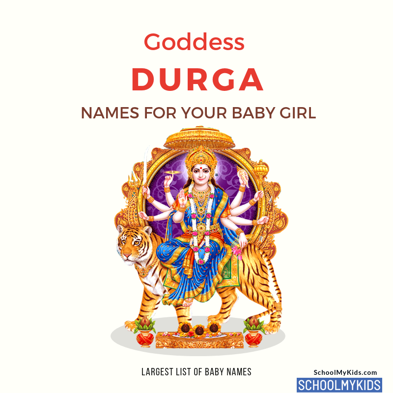 Names of Goddess Durga for your Baby List of Hindu
